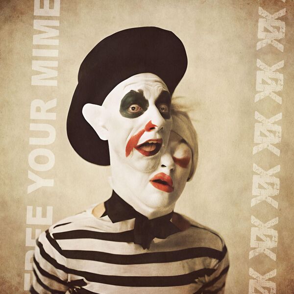 Artwork for Free your Mime by Kanez Kane Artwork for Free your Mime by Kanez Kane